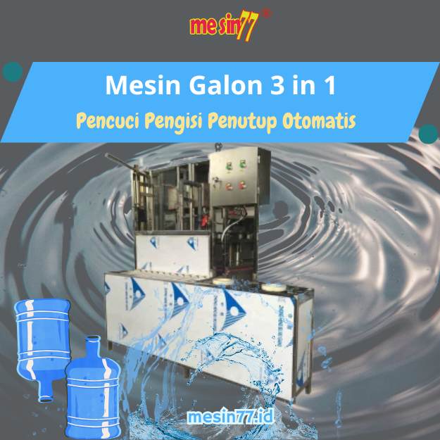 mesin galon 3 in 1